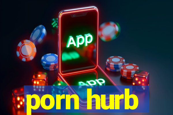 porn hurb